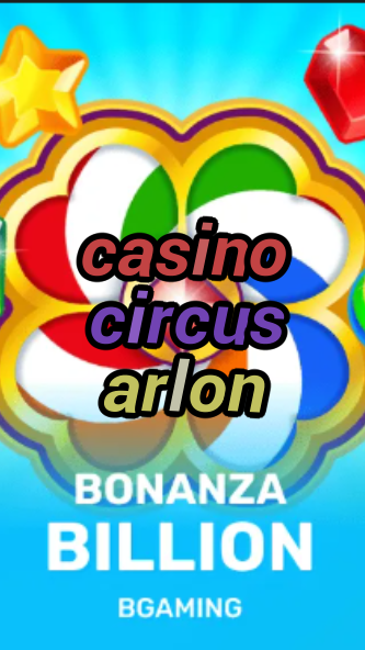 casino circus arlon-trdjkmsxjksdss.com